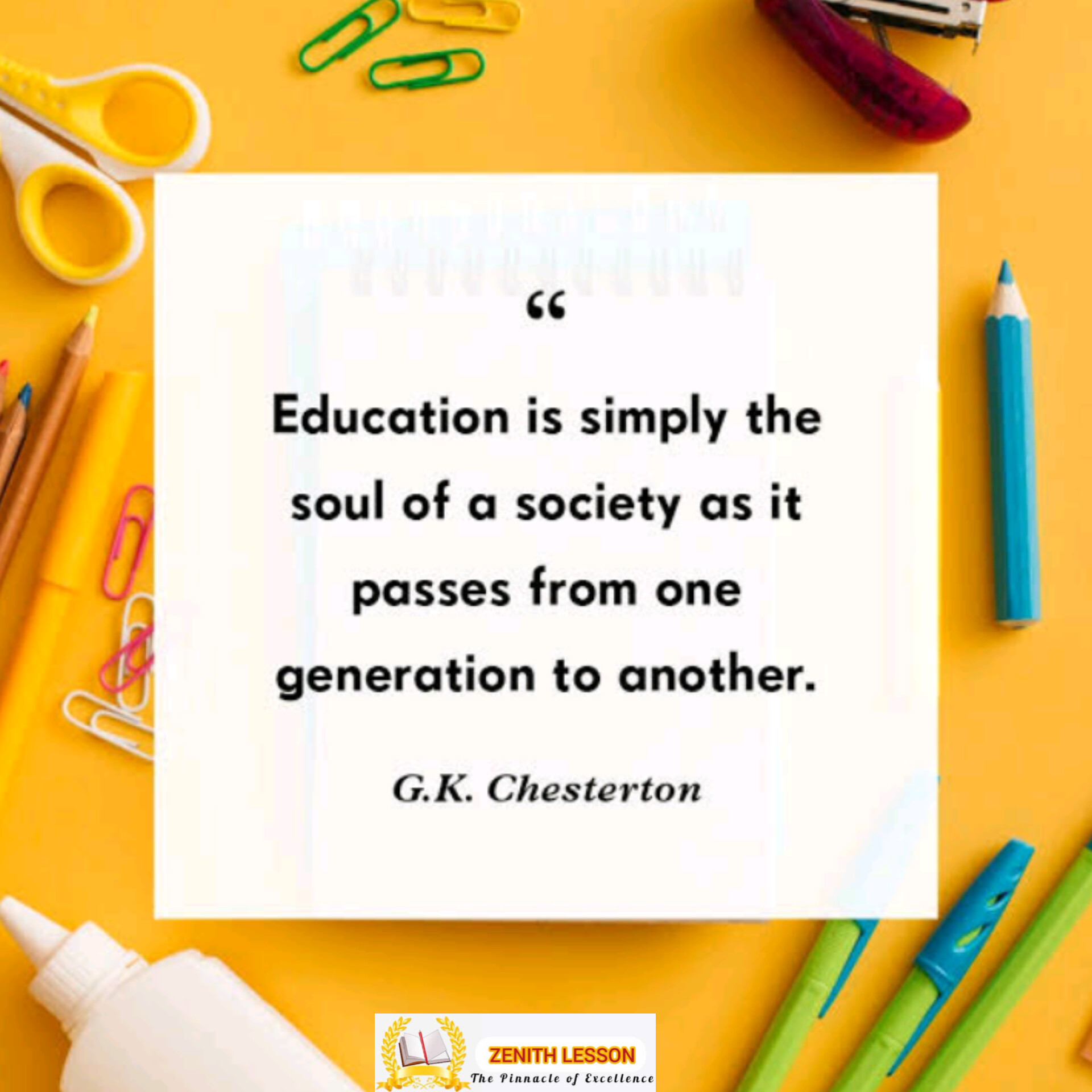 Education; The Soul of Society